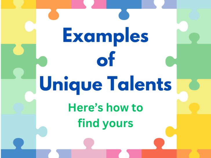 Examples of unique talents and skills